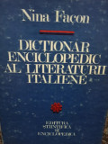 Nina Facon - Dictionar enciclopedic al literaturii italiene (1982)