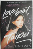 Loveboat, Taipei &ndash; Abigail Hing Wen