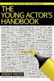 The Young Actor&#039;s Handbook