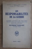 Raymond Poincare - Les responsabilites de la guerre (1930)