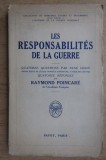 Raymond Poincare - Les responsabilites de la guerre (1930)