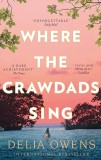 Where the Crawdads Sing | Delia Owens