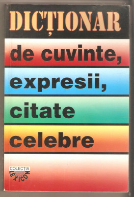 Dictionar de cuvinte ,expresii,citate celebre foto