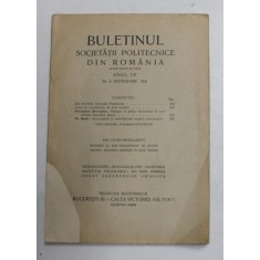 BULETINUL SOCIETATII POLITECNICE DIN ROMANIA , ANUL LV , NR. 9 , SEPTEMBRIE , 1941 , COPERTA REFACUTA LA COLT