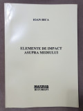 Elemente de impact asupra mediului - Ioan Bica