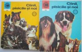 Cainii, Pisicile si Noi - Virgil Popa (2 Volume) - Carte Hobby
