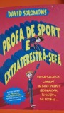 Profa de sport e extraterestra-sefa - David Solomons