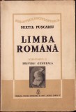 HST C627 Limba rom&acirc;nă Volumul I Privire generală 1940 Sextil Pușcariu