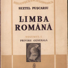 HST C627 Limba română Volumul I Privire generală 1940 Sextil Pușcariu