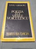 Cumpara ieftin POEZIA LUI VASILE VOICULESCU-LIVIU GRASOIU