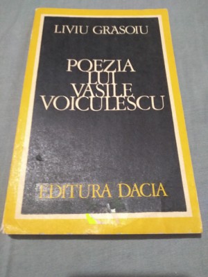 POEZIA LUI VASILE VOICULESCU-LIVIU GRASOIU foto