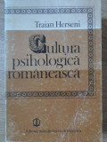 CULTURA PSIHOLOGICA ROMANEASCA-TRAIAN HERSENI