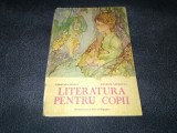 CORNELIA STOICA - LITERATURA PENTRU COPII MANUAL PENTRU LICEE PEDAGOGICE 1982