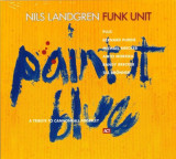 Paint It Blue (A Tribute To Cannonball Adderley) - Vinyl | Nils Landgren Funk Unit