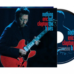Nothing But The Blues | Eric Clapton