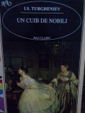 I. S. Turgheniev - Un cuib de nobili (Editia: 1998)
