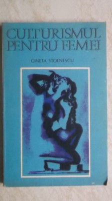 Gineta Stoenescu - Culturismul pentru femei foto