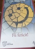 FII FERICIT !TAL BEN-SHAHAR