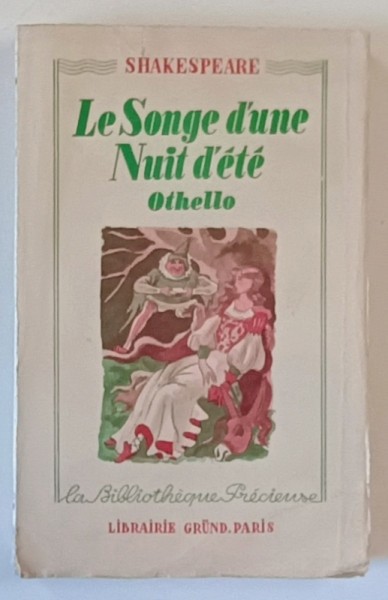 LE SONGE D &#039; UNE NUIT D &#039;ETE / OTHELLO par SHAKESPEARE , 1939