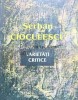Varietati Critice - Serban Cioculescu - 1997 - Editura Litera - Biografii, Memorii - 326 pagini - Coperta Brosata - Stare Buna