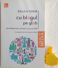 Cu blogul pe glob New Media intre inventatori si gospodine Raluca Tudor foto