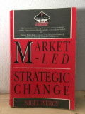 Nigel Piercy - Market-Led. Strategic Change