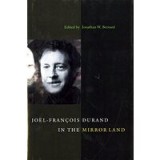 Joel-Francois Durand in the Mirror Land