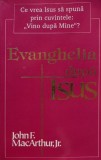 Evanghelia dupa Isus - John F. MacArthur - Crestinism