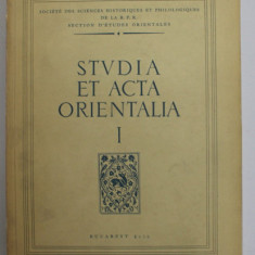 STUDIA ET ACTA ORIENTALIA , NR. I , 1958