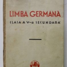 LIMBA GERMANA , CLASA A V-A SECUNDARA , MANUAL de TRAIAN BRATU si KARL KURT KLEIN , 1935 , PREZINTA PETE SI URME DE UZURA
