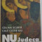 NU JUDECA SI NU VEI FI JUDECAT, CEA MAI SCURTA CALE CATRE RAI de ARHIMANDRIT SERAFIM ALEXIEV, 2007