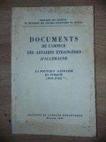 Documents de l`office des affaires etrangeres d`allemagne La politique allemande en turquie 1941-1943