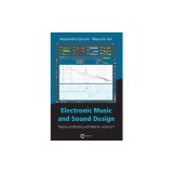 Electronic Music and Sound Design - Theory and Practice with Max 8 - Volume 1 (Fourth Edition)