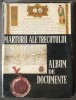 Mărturii ale trecutului: album de documente (1981)