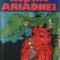 Noptile Ariadnei