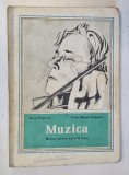 MUZICA - MANUAL PENTRU CLASELE IX si X SCOALA GENERALA si ANII I - II LICEU de DORU POPOVICI si ALINA MUSAT - POPOVICI , 1973