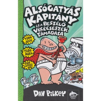 Als&amp;oacute;gaty&amp;aacute;s kapit&amp;aacute;ny &amp;eacute;s a besz&amp;eacute;lő v&amp;eacute;c&amp;eacute;cs&amp;eacute;sz&amp;eacute;k t&amp;aacute;mad&amp;aacute;sa - Dav Pilkey foto
