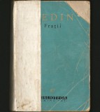 Cumpara ieftin FRAȚII - FEDIN - BPT