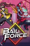 Bail Force Cyberpunk Bounty Hunters