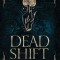 Dead Shift: Arcane Souls World