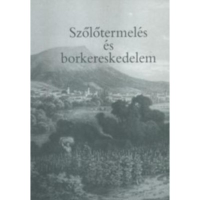 Szőlőtermel&amp;eacute;s &amp;eacute;s borkereskedelem - Papp Kl&amp;aacute;ra foto