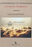 Conversatii cu Dumnezeu. Un dialog neobisnuit (volumul 2) - 2009 - Neale Donald Walsch (AD149), For You