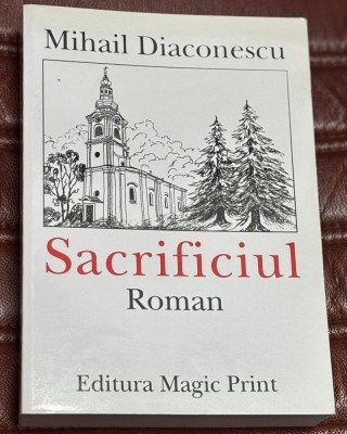 Mihail Diaconescu - Sacrificiul foto