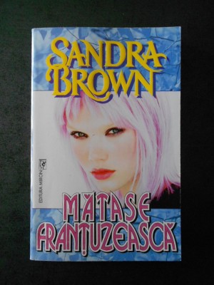 SANDRA BROWN - MATASE FRANTUZEASCA foto