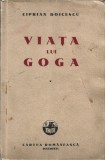 C9385N Viața lui Goga de Ciprian Doicescu, 1942