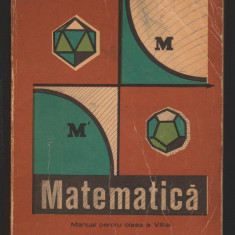 C8867 MATEMATICA. MANUAL PENTRU CLASA a VIII- a - C.I. BUJOR, OLIVOTTO