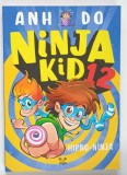 NINJA KID 12 , HIPNO - NINJA de ANH DO , 2025