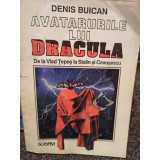Denis Buican - Avatarurile lui dracula (1993)