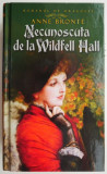 Necunoscuta de la Wildfell Hall &ndash; Anne Bronte