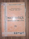 Matematica. Manual pentru clasa a 11-a - Constantin Udriste, Ionel Tevy UZAT
